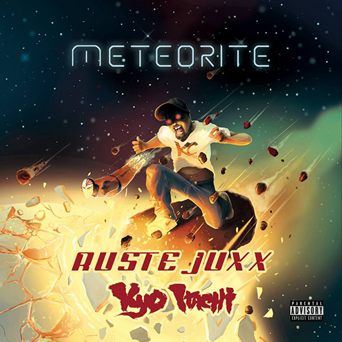 Ruste Juxx and Kyo Itachi – Meteorite