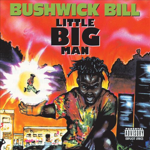 Bushwick Bill – Little Big Man